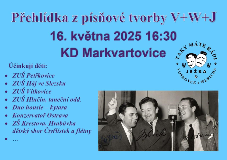 Písňová tvorba V+W+J
