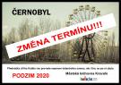 Černobyl - změna termínu!!!